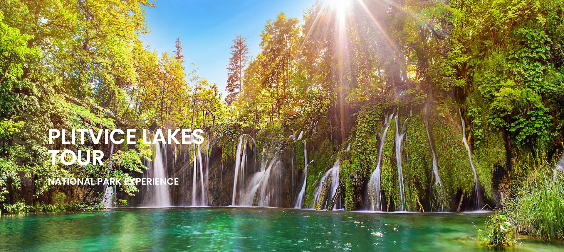 Private tour to Plitvice Lakes