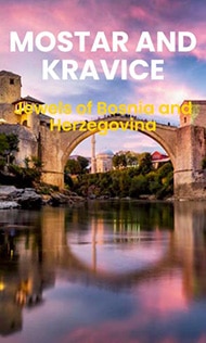 Mostar and Kravice waterfalls tour from Split