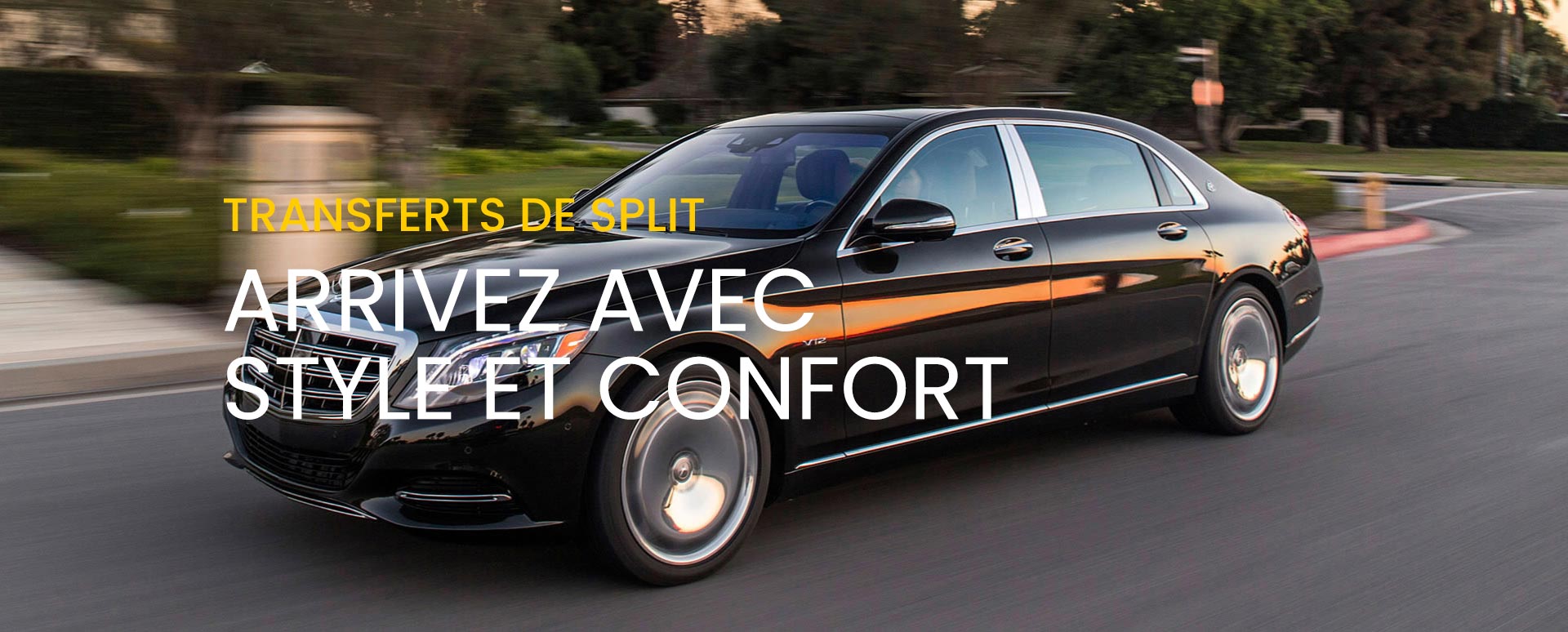 TRANSFERTS DE SPLIT, ARRIVEZ AVEC STYLE ET CONFORT