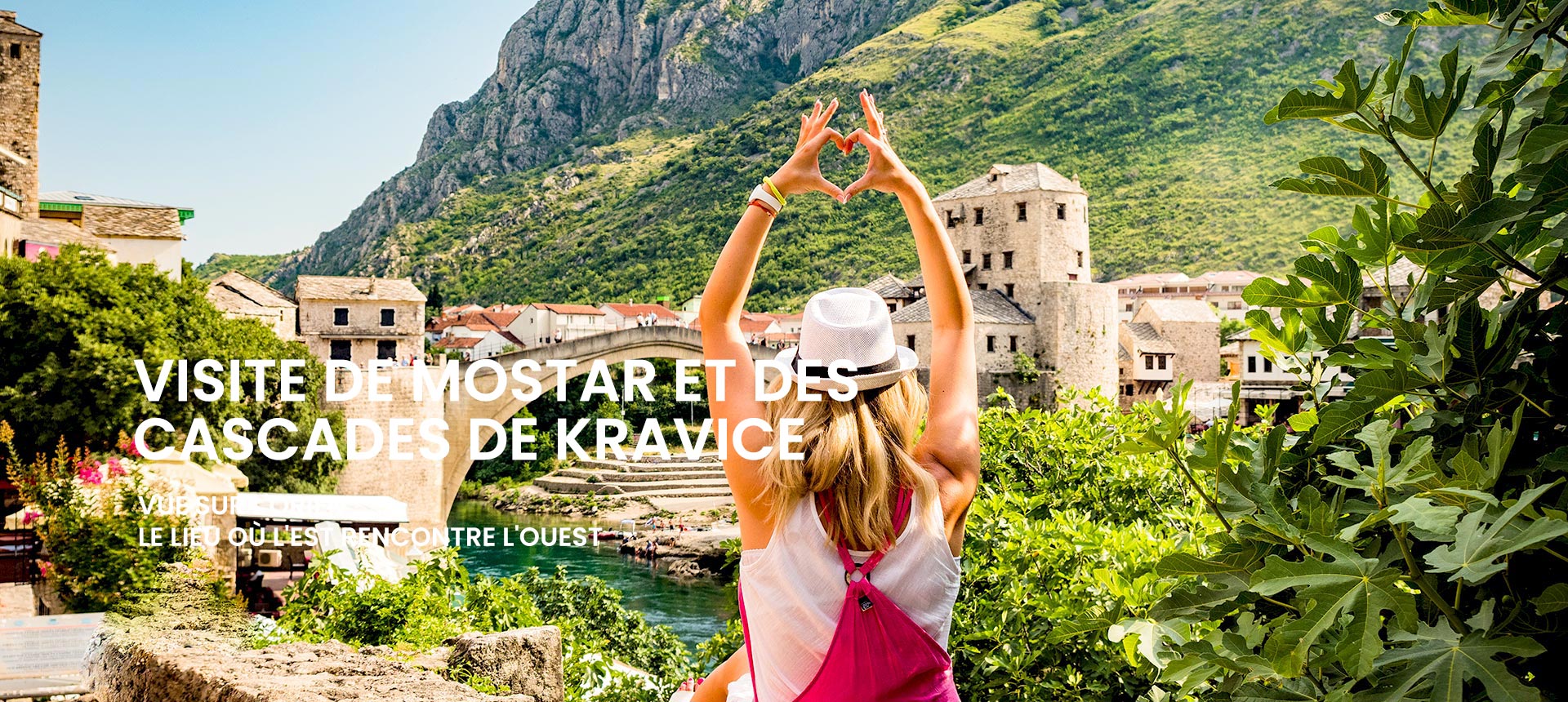 Visite de Mostar et des cascades de Kravice